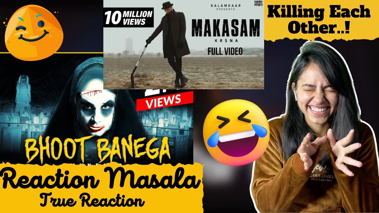 Reaction on Makasam by Kr$na & Bhoot Bnega by Muhfaad | Reaction Masala