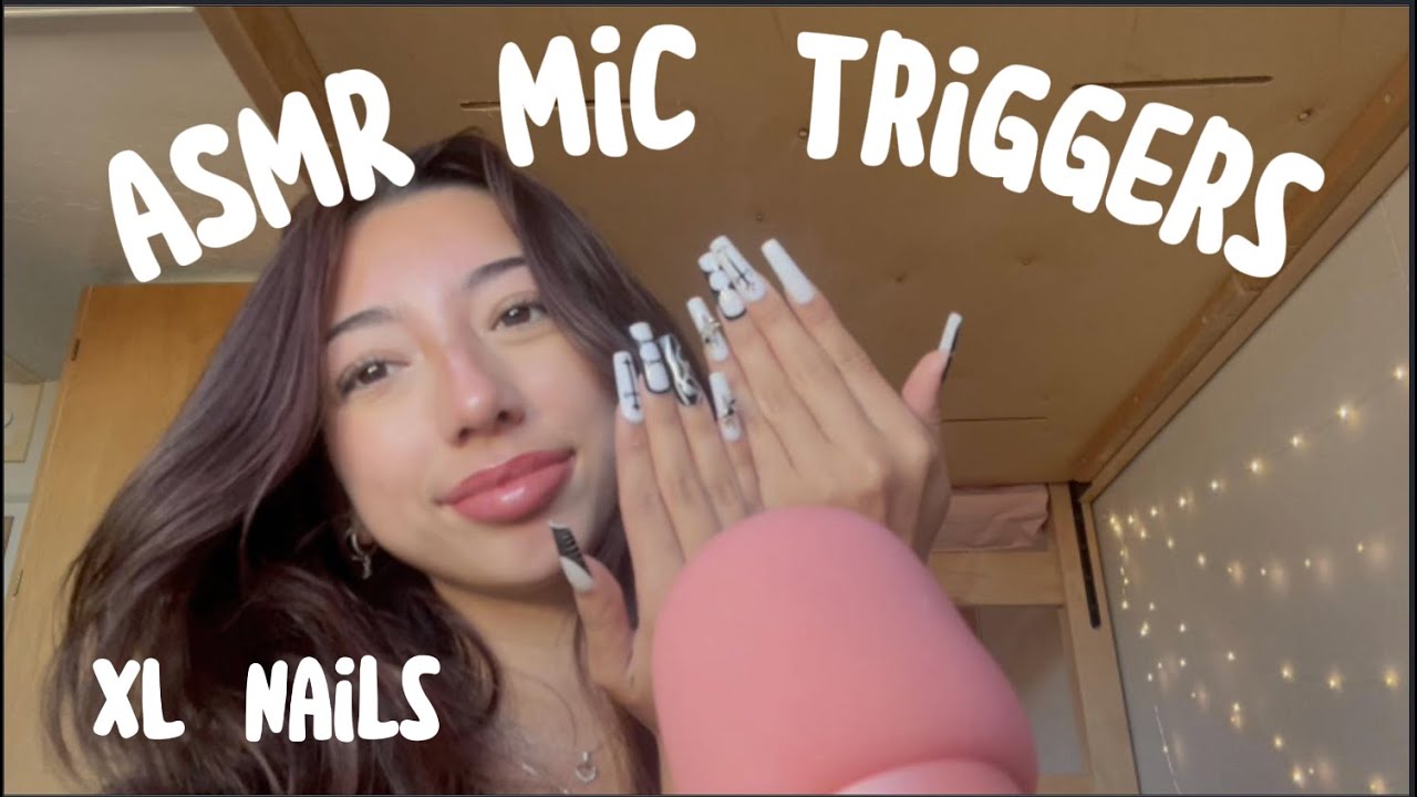 ASMR Mic Triggers W/ Extra Long Nails!!