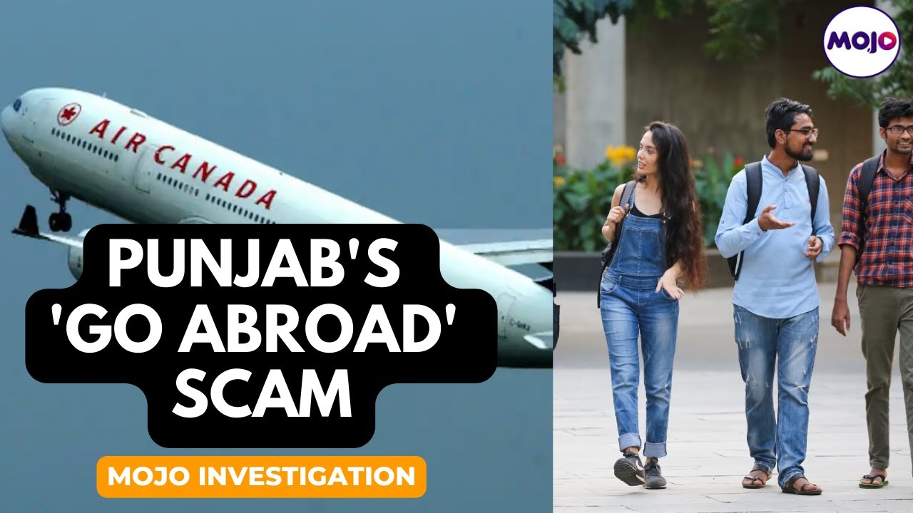 Punjab's 'Go Abroad' Scam | How Students In Punjab Are Duped On Pretext Of Sending Them Abroad?