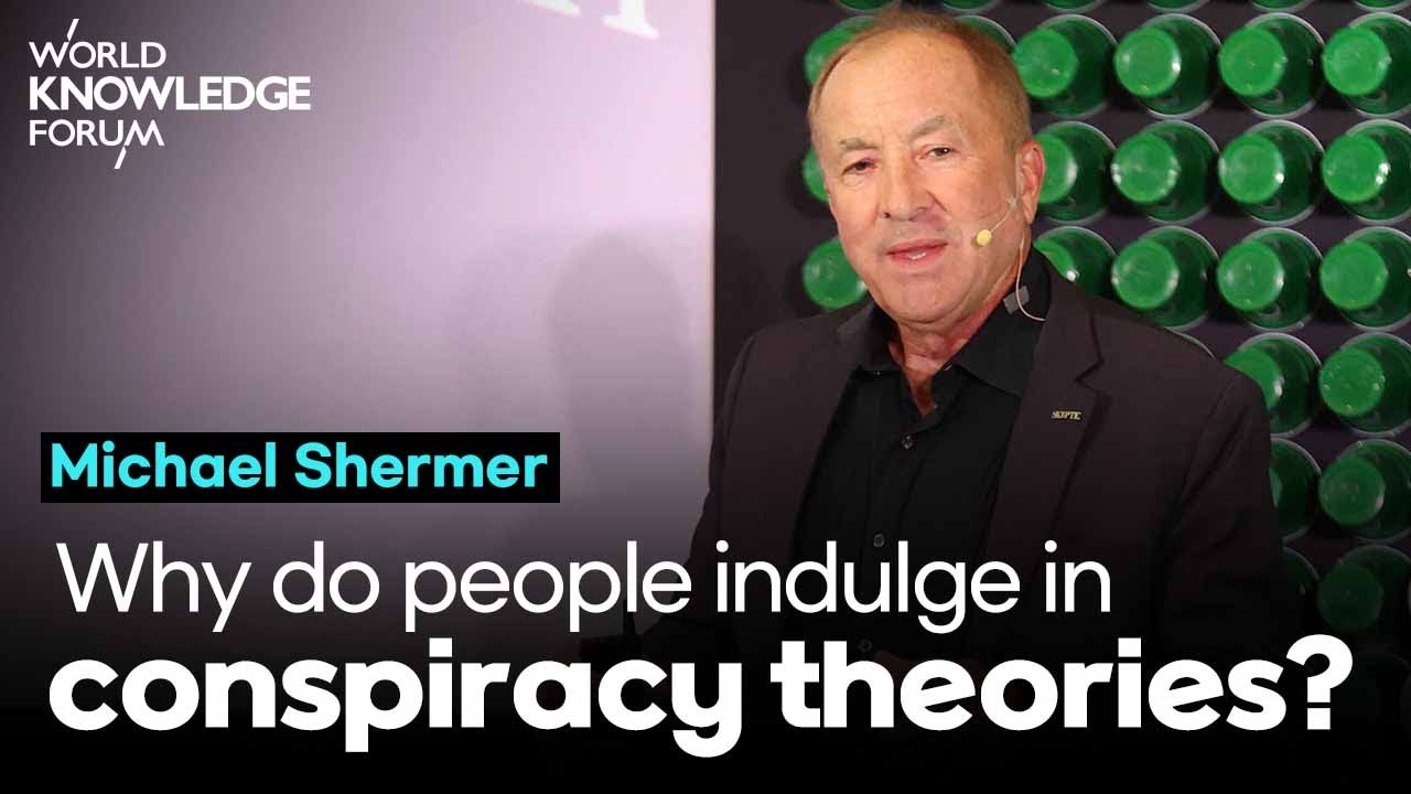 Why do people indulge in conspiracy theories?│Michael Shermer (Skeptic magazine, Founding Publisher)