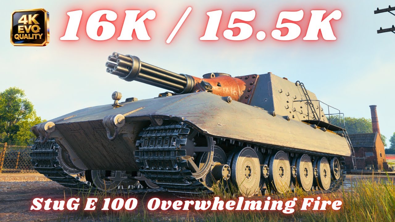 StuG E 100 16K и 15.5K урона World of Tanks Лучшие реплеи: 1 час компиляция