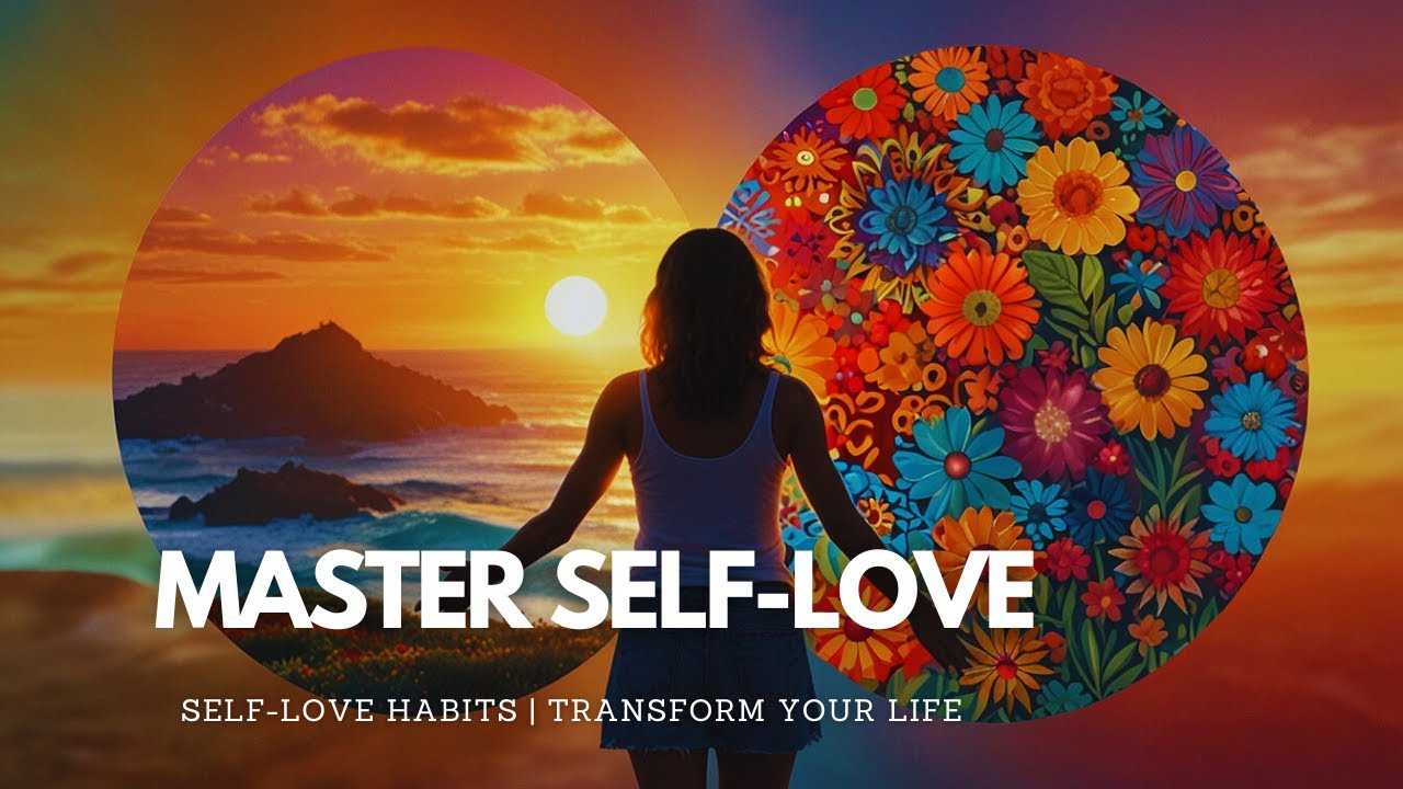 Self-Love Mastery: Learn How in 6 Simple Steps ⭐