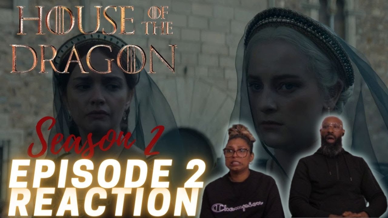 House of the Dragon 2x2 | 