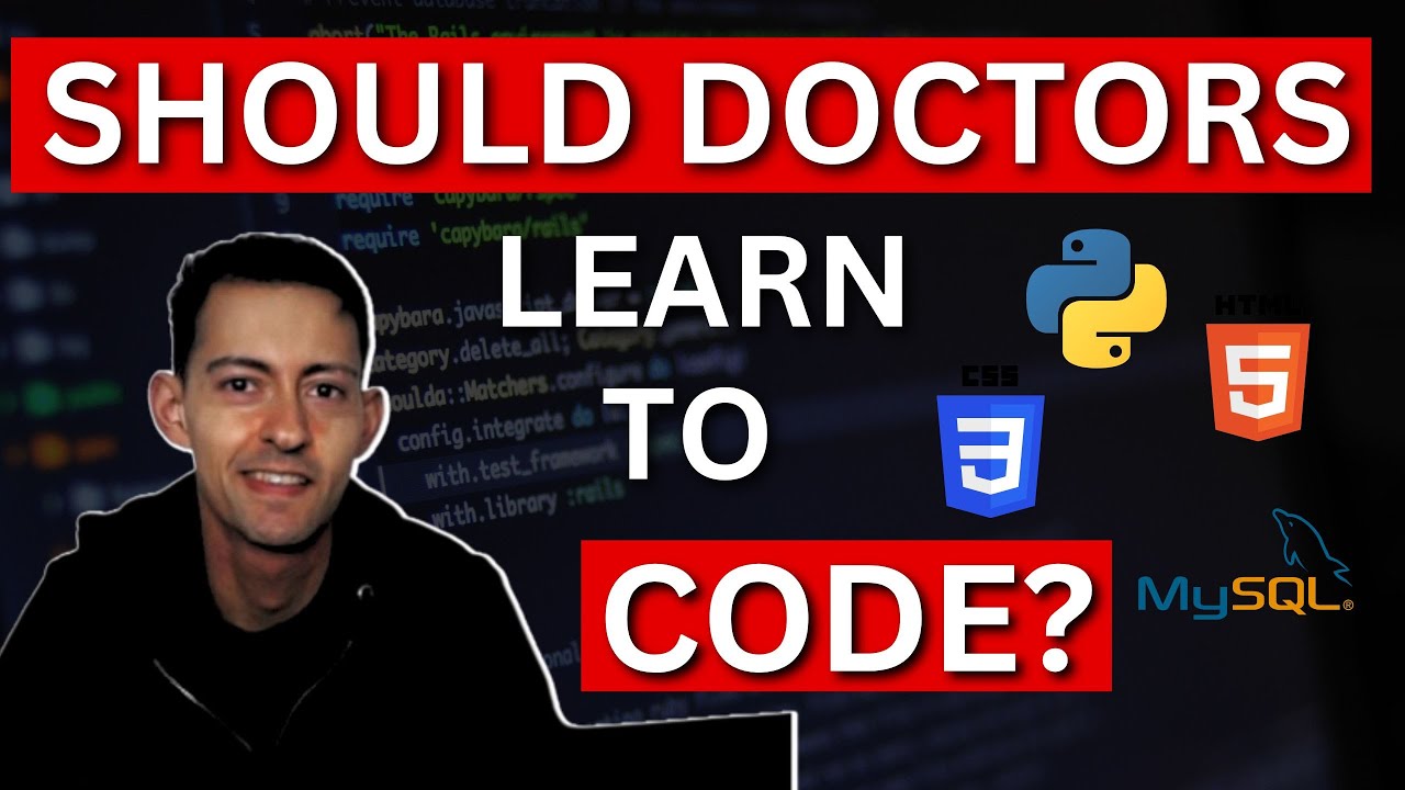 Should Doctors Learn To Code? (CODING IN MEDICINE) | Dr. Lawrence Mayo