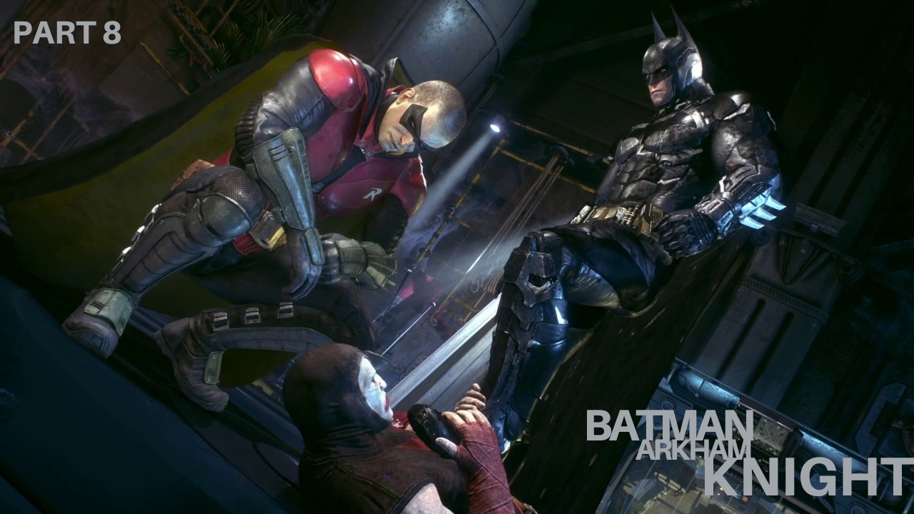 Batman: Arkham Knight- Part 7