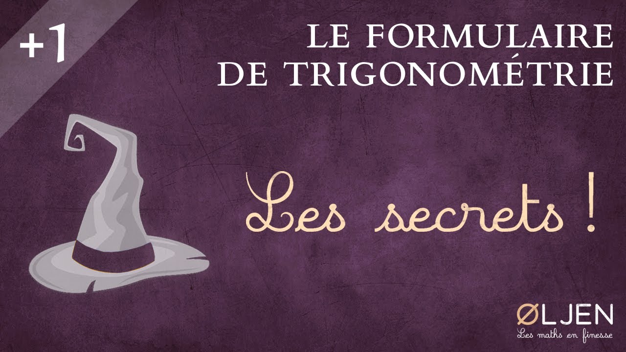 [UT#43] 🧙 Le formulaire de trigonométrie