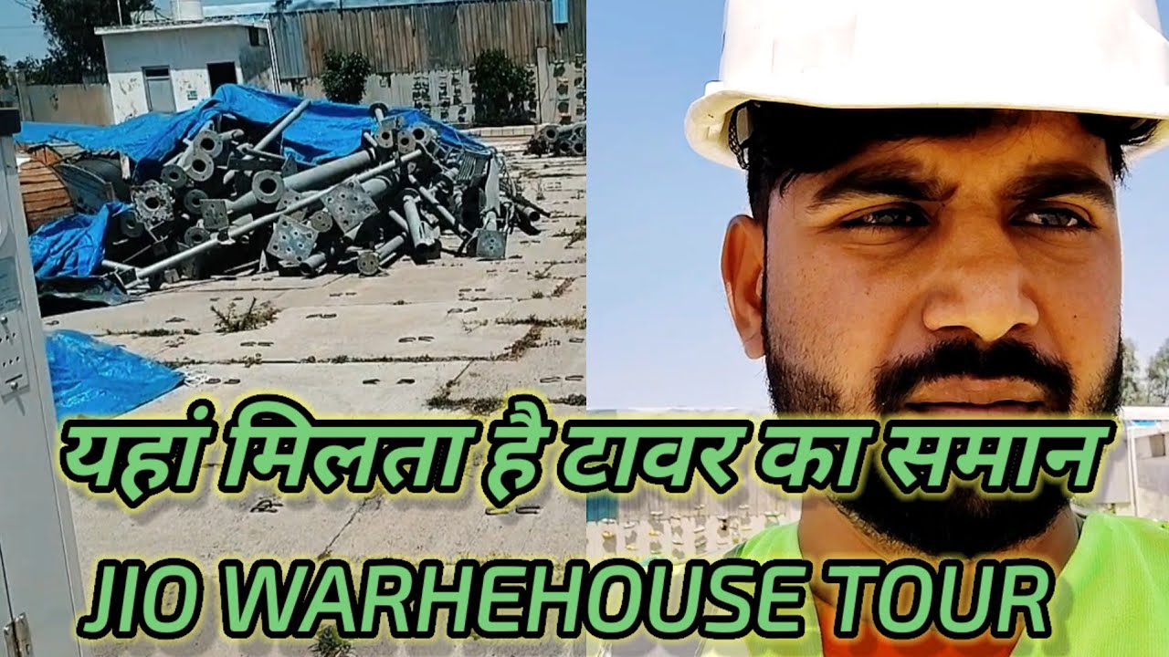 Jio tower warehouse Tour||Industowerwork