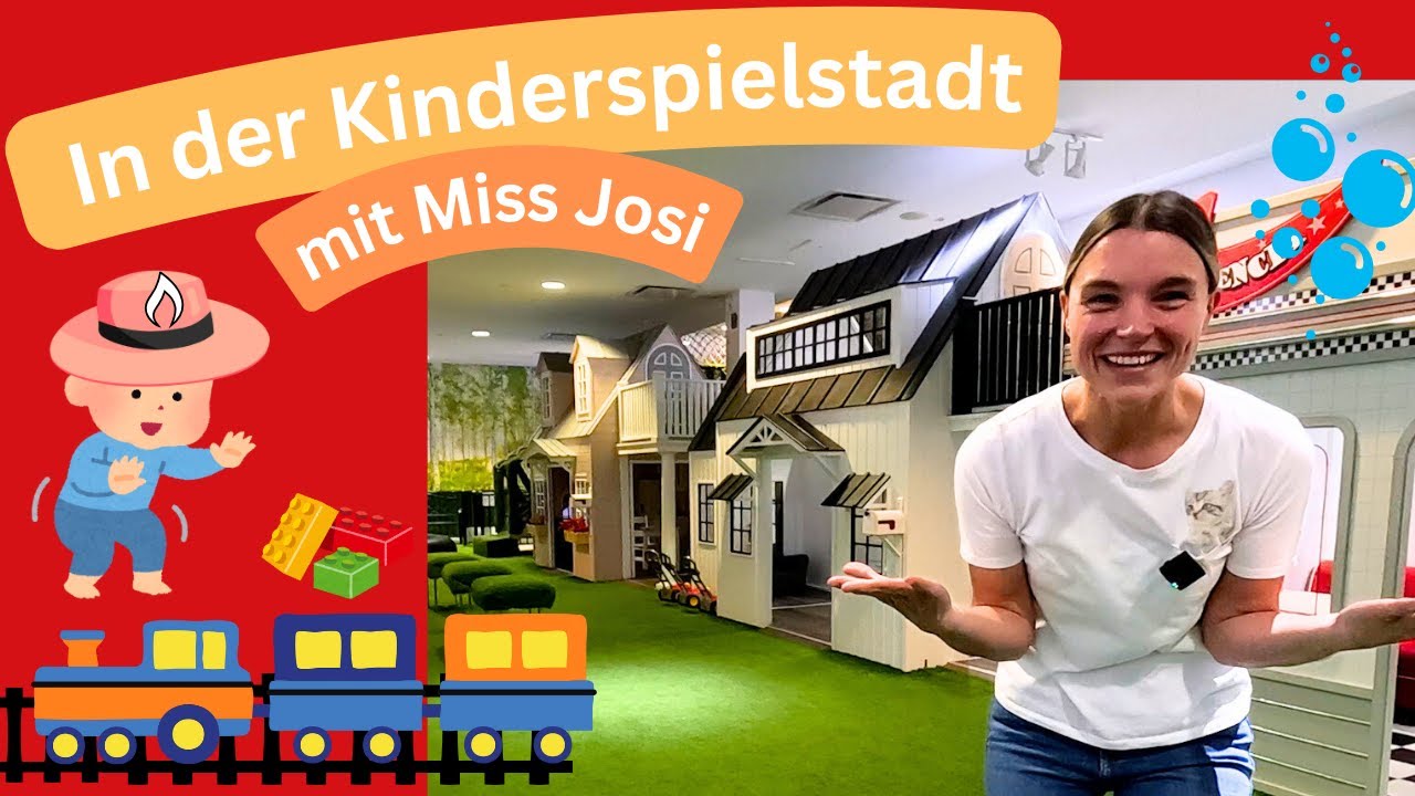 Spiel und Spaß in der Kinderspielstadt - Erkunde, spiele und lerne mit Miss Josi - Lernen für Kleine