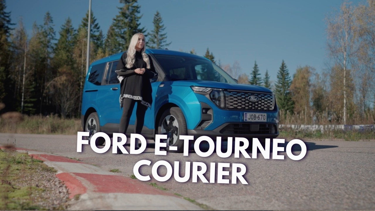 Koeajossa Ford E-Tourneo Courier -tila-auto (Teknavi 2025)