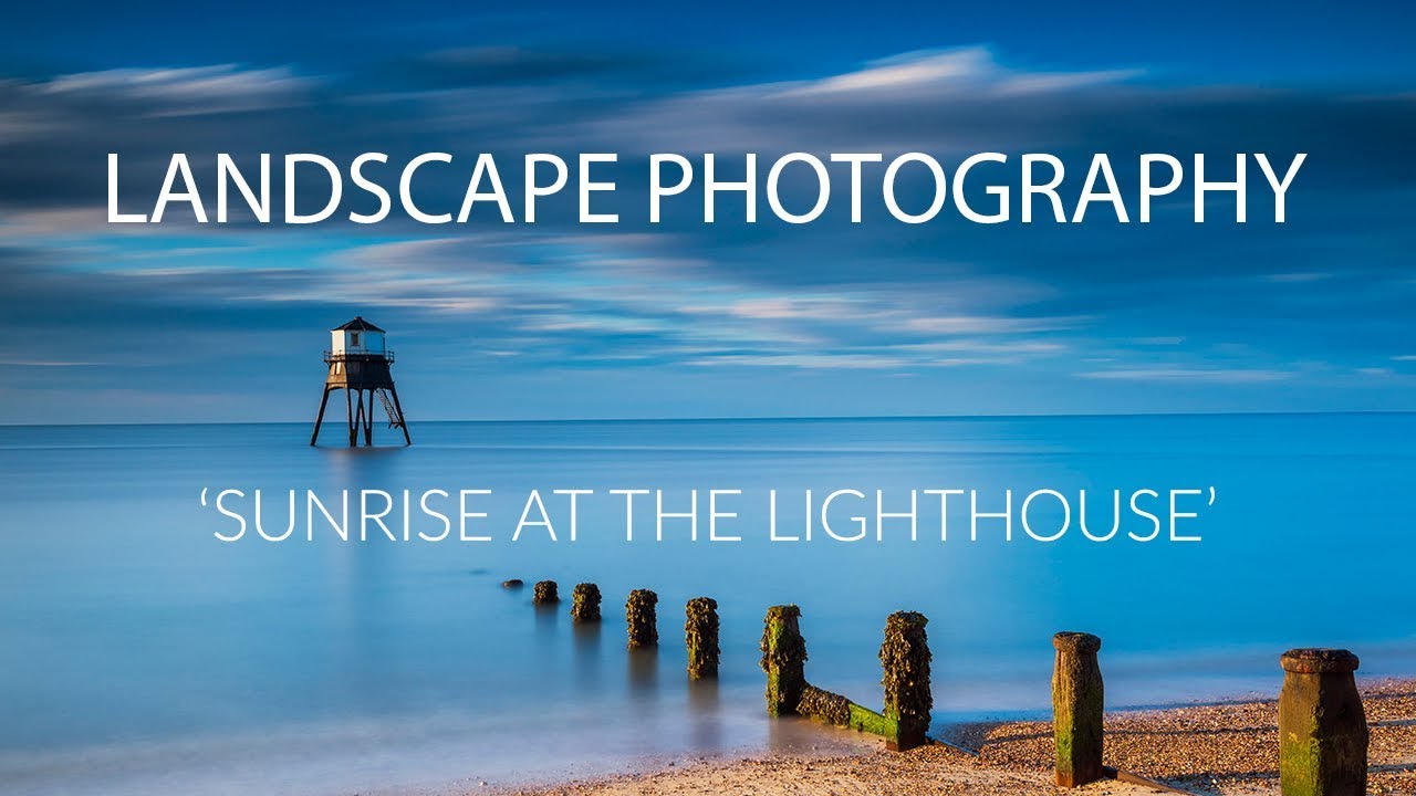 Landscape Photography - Sunrise at the Lighthouse