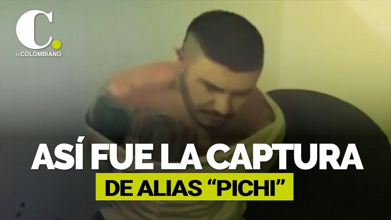 Atención: alias Pichi, ‘el Pablo Escobar santandereano’, fue recapturado en Copacabana, Antioquia