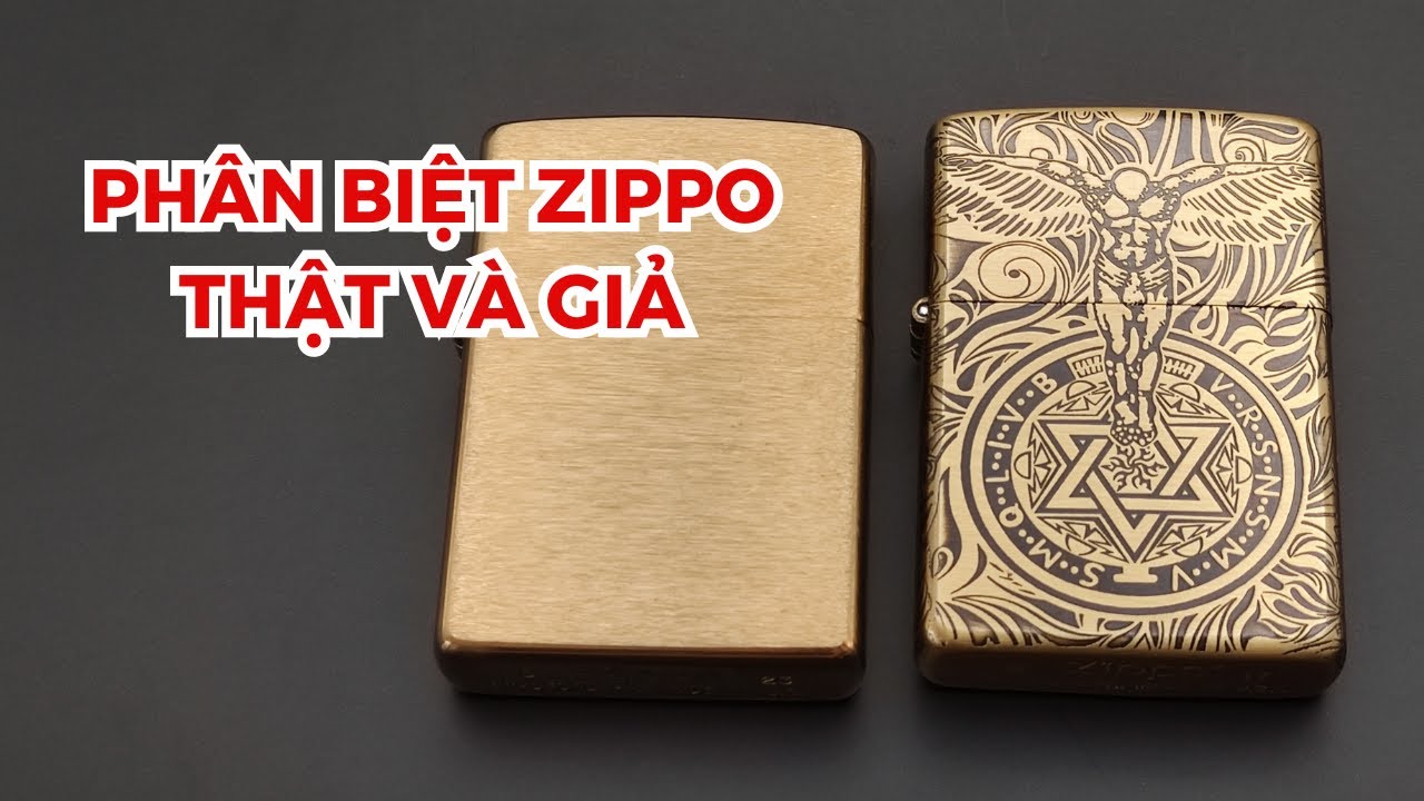Phân biệt Zippo thật và giả | Điểm khác nhau của Zippo hàng FAKE và Zippo đồng hàng chính hãng Mỹ