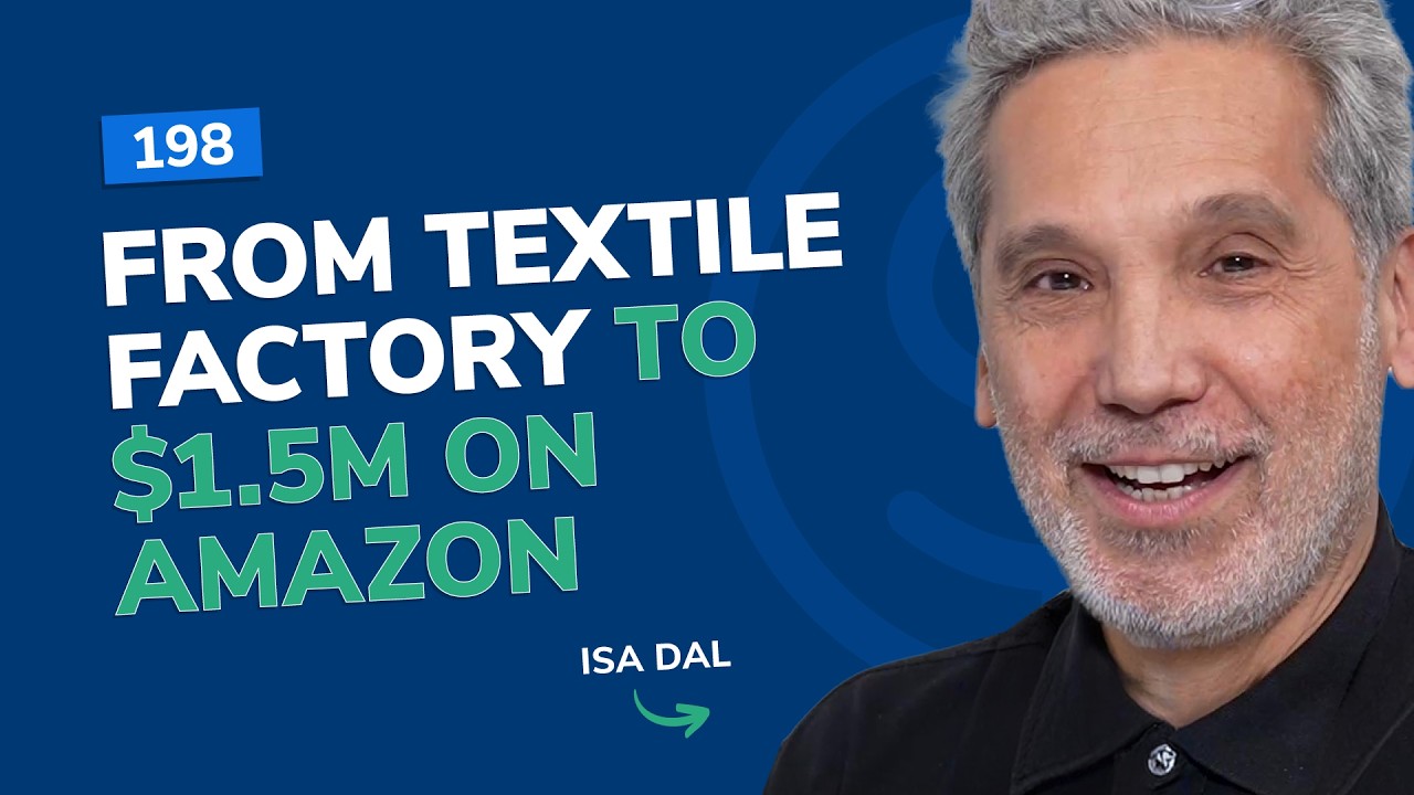 From Textile Factory To $1.5M on Amazon | SSP Episode 738