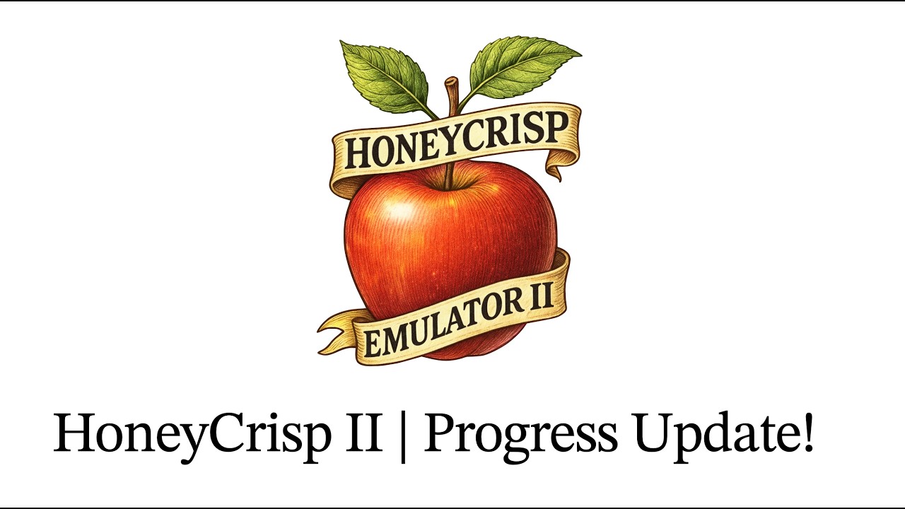HoneyCrisp II | Progress Update 1