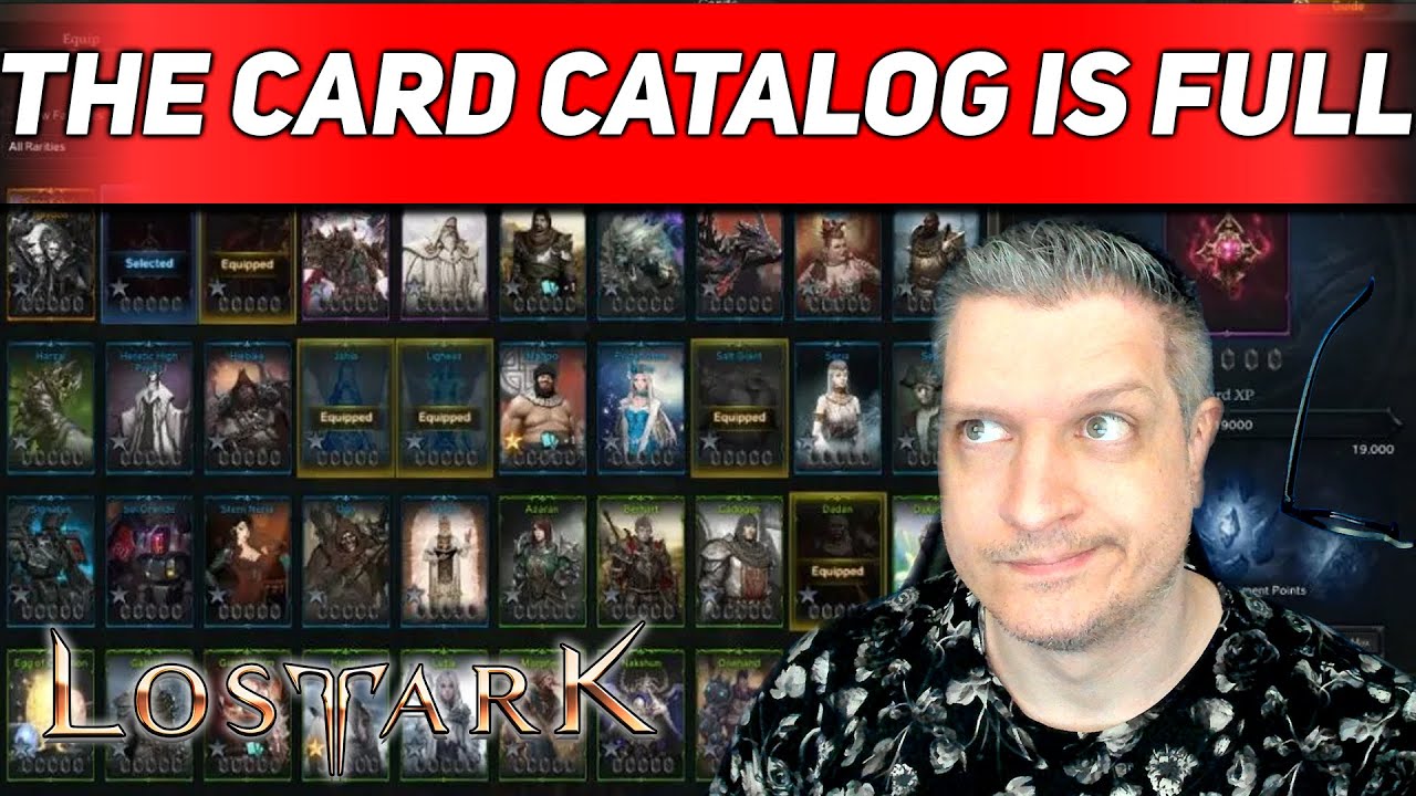 THE CARD CATALOG IS FULL | O Que Fazer? | LOST ARK 2022