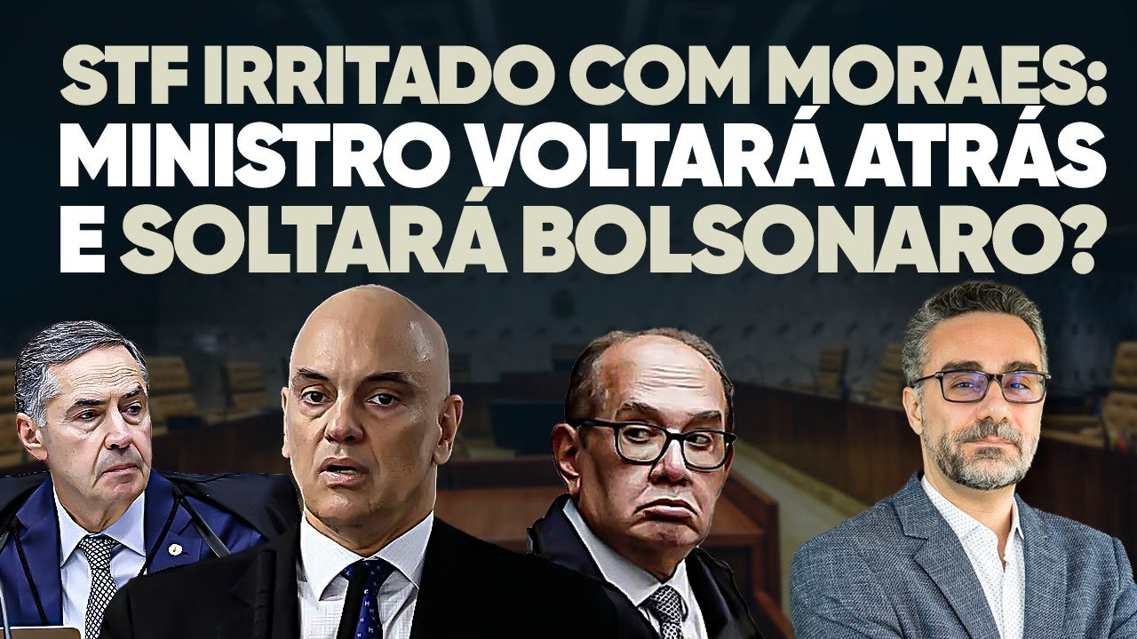 🚨 STF irritado com Moraes: ministro voltará atrás e soltará Bolsonaro?