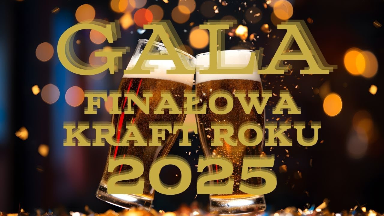 Gala Finałowa Kraft Roku 2025
