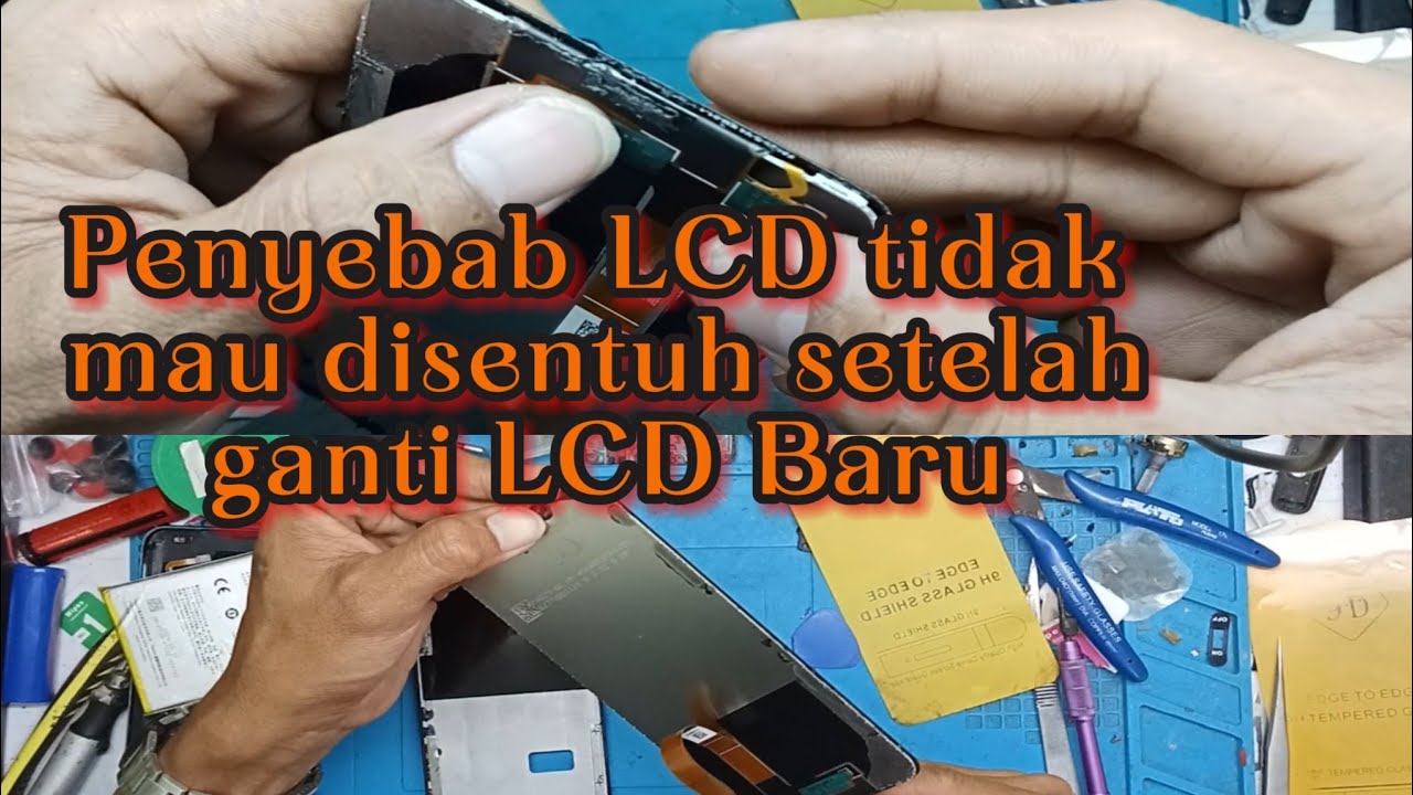 Hati Hati‼️ini Penyebab layar handphone setelah ganti lcd baru tidak mau disentuh atau ghost touch