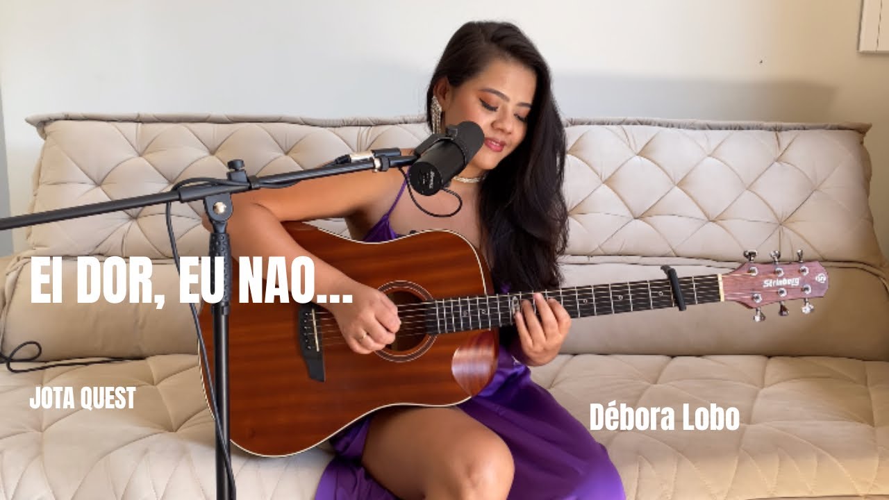 O Sol- Jota Quest ( cover DÉBORA LOBO) acústico