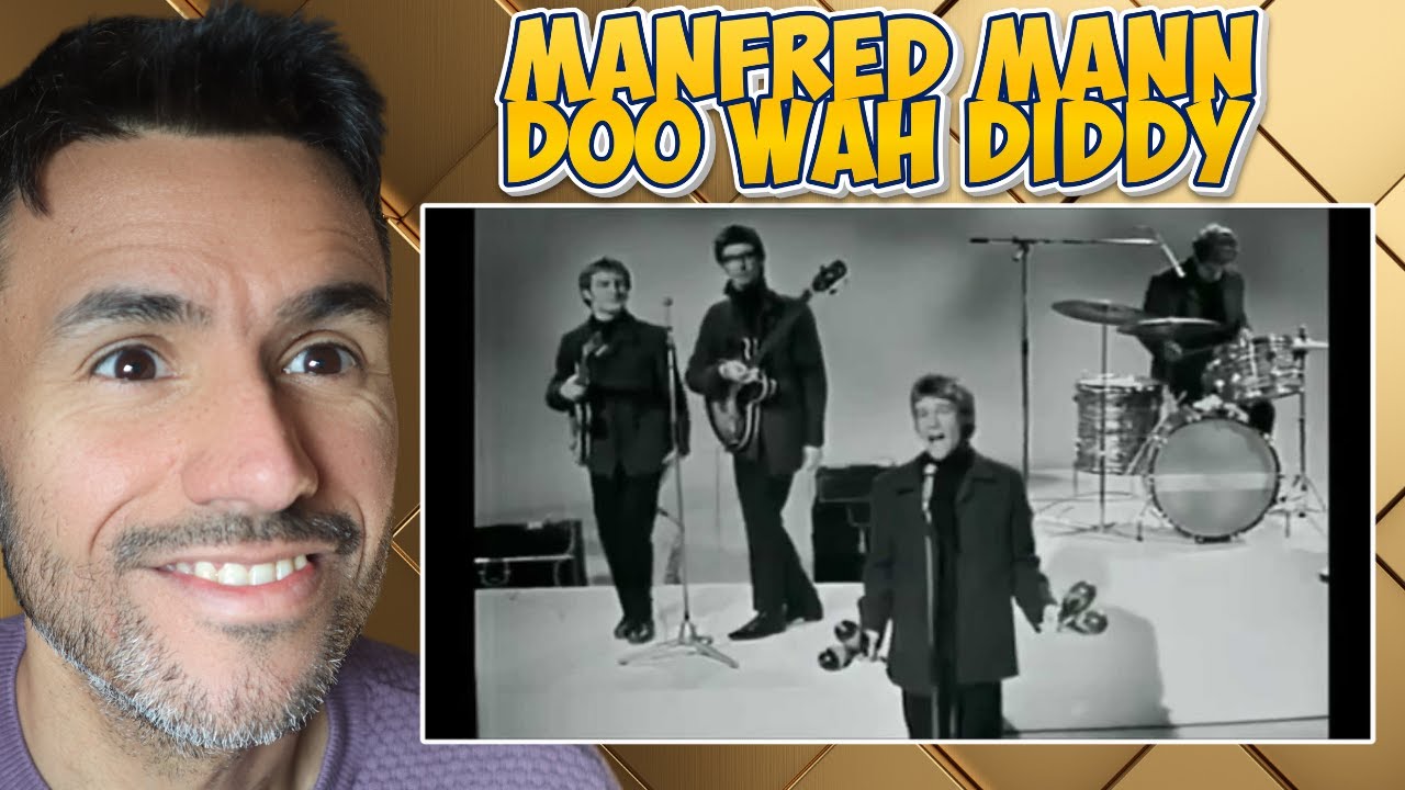 Manfred Mann - Doo Wah Diddy (РЕАКЦИЯ) Первый раз слышу