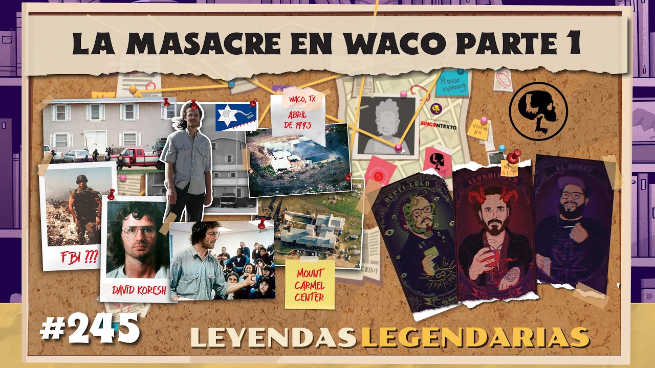E245: La masacre en Waco Pt.1: El mesías pecador y los Davidianos