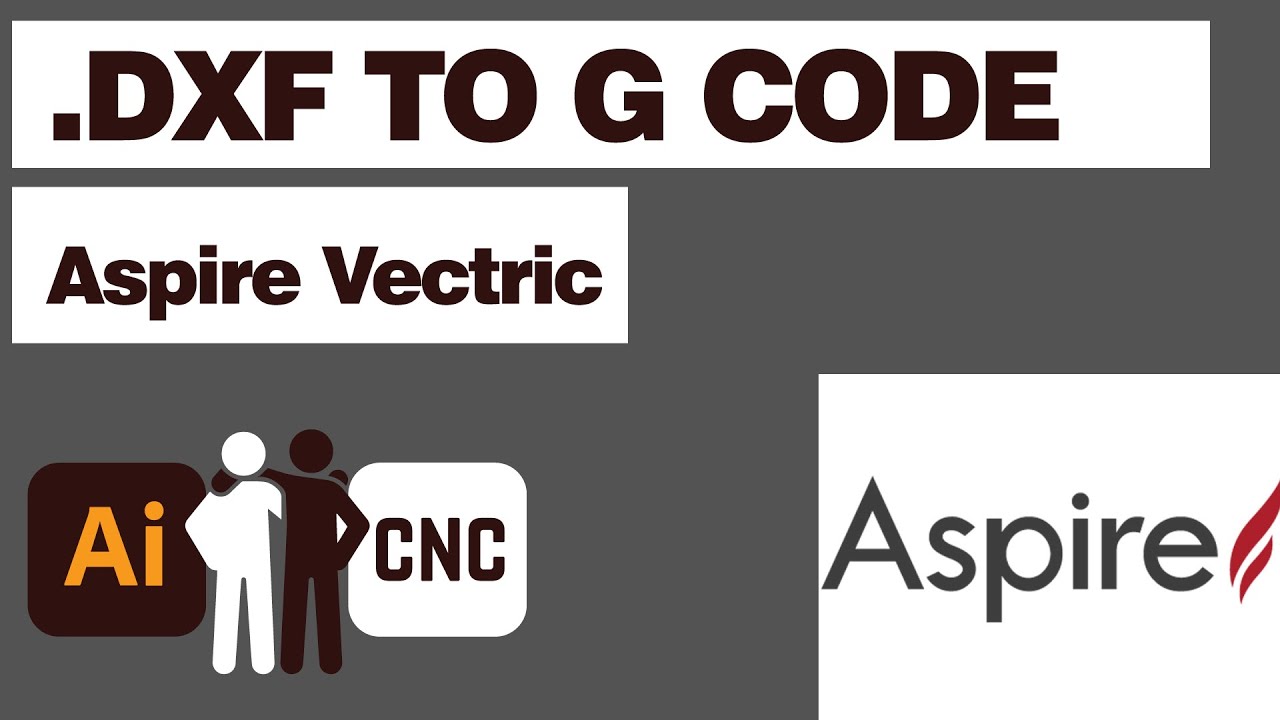 How to Convert .DXF to G CODE for CNC Plasma Cutting Using Aspire Vectric