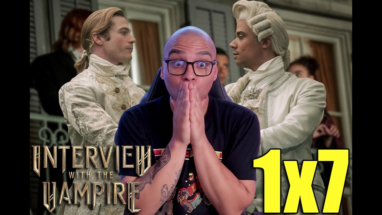 INTERVIEW WITH THE VAMPIRE 1X7 REACTION | The Thing Lay Still | Season 1 Finale