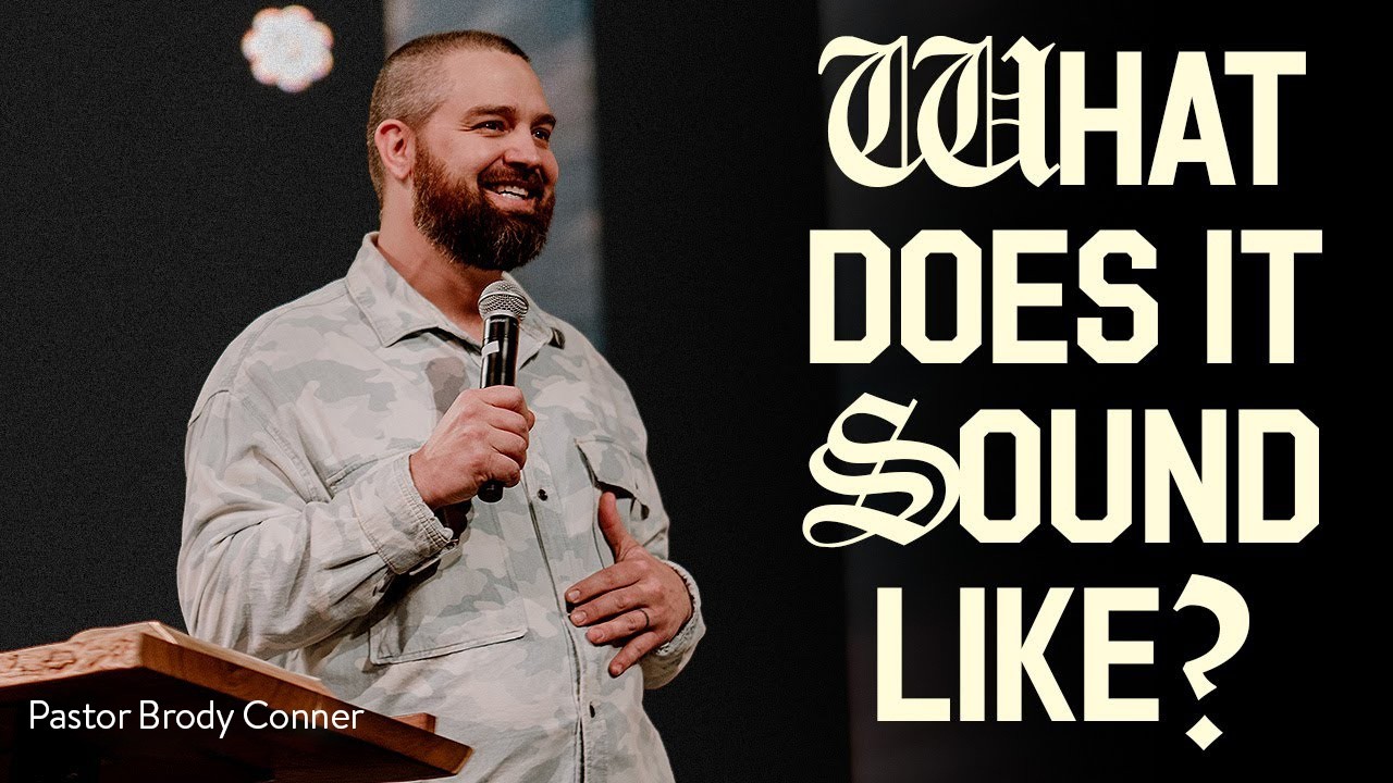 What Does It Sound Like? | Pastor Brody Connor | 2.1.26