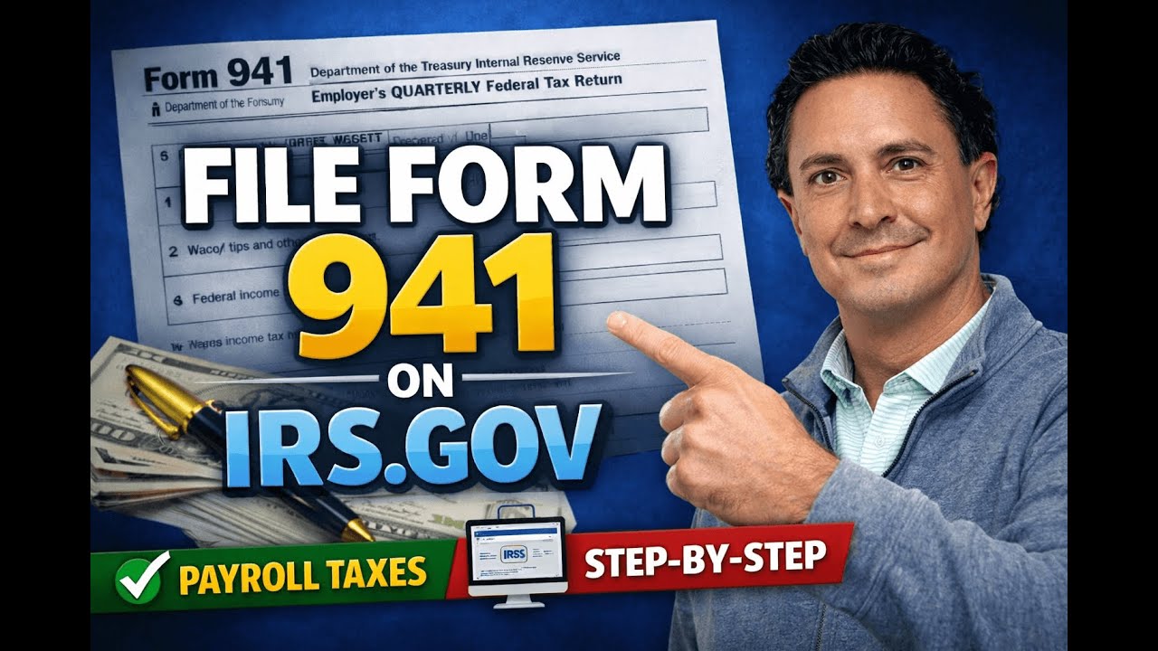 How to Submit IRS Form 941 on IRS.gov (Quarterly Payroll Taxes)