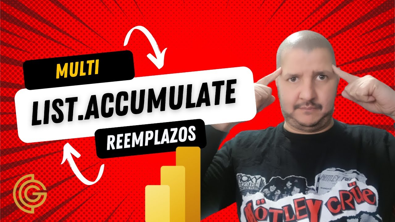 POWER QUERY – LIST.ACCUMULATE Y REEMPLAZAR VALORES EN COLUMNAS
