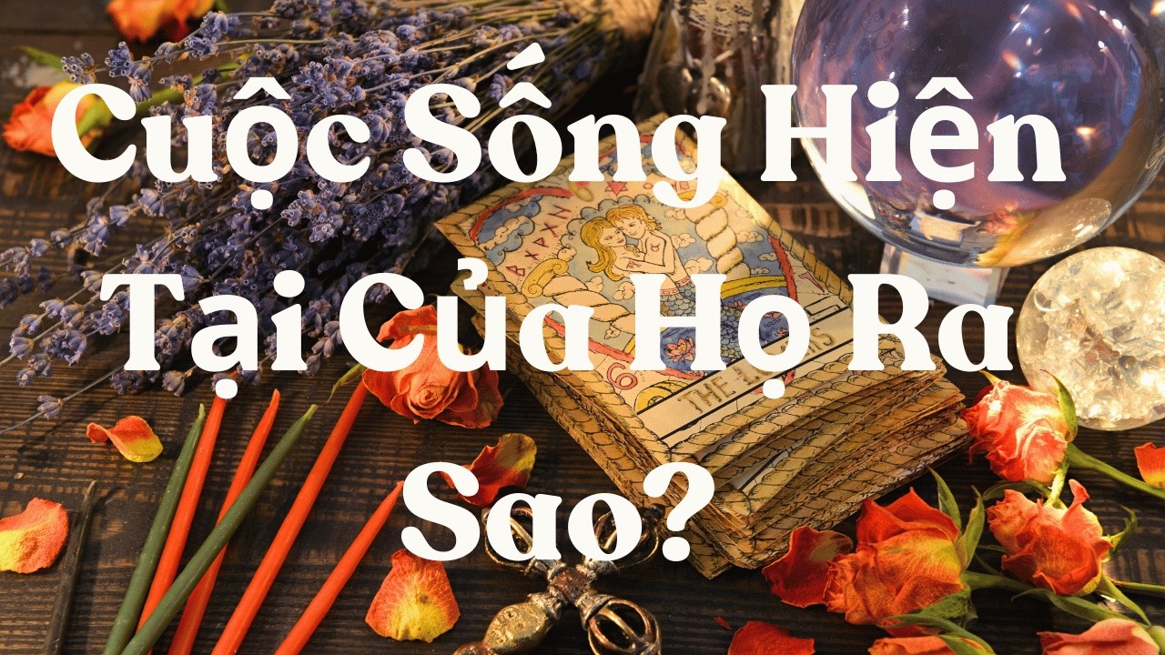 Người Bạn Đang Nghĩ Đến Hiện Tại Ra Sao?