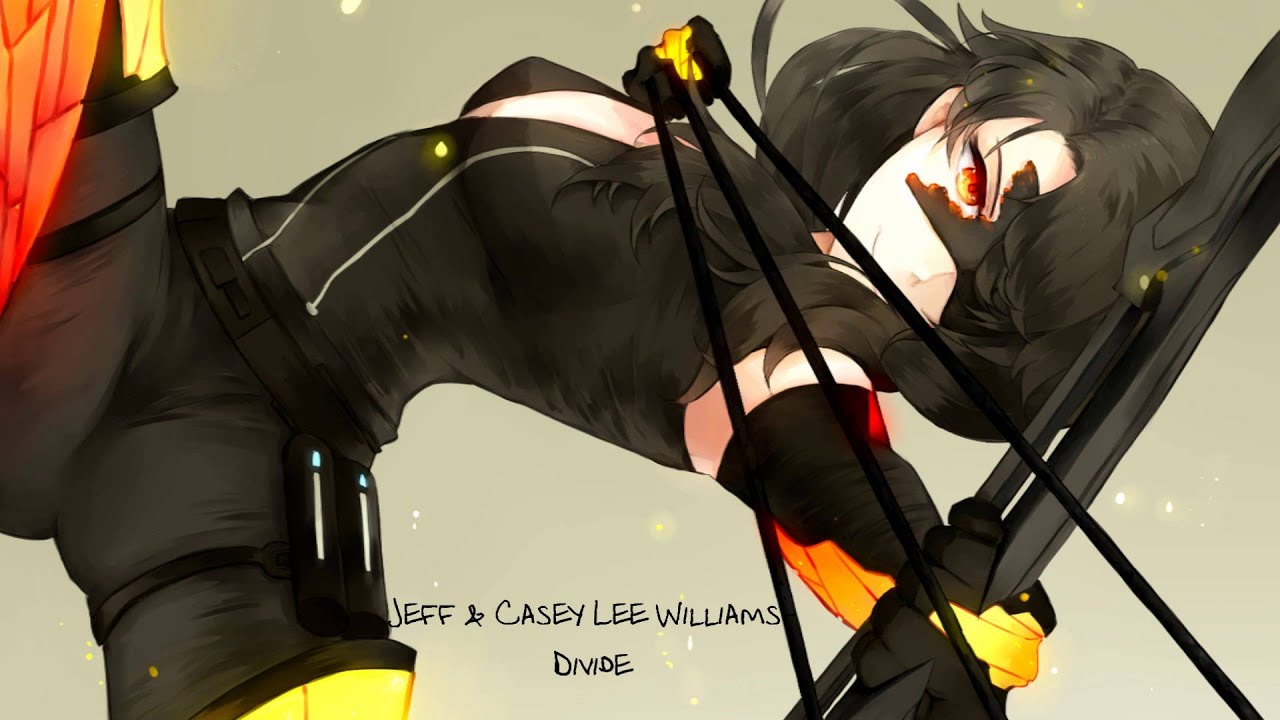 Nightcore - Divide [RWBY]