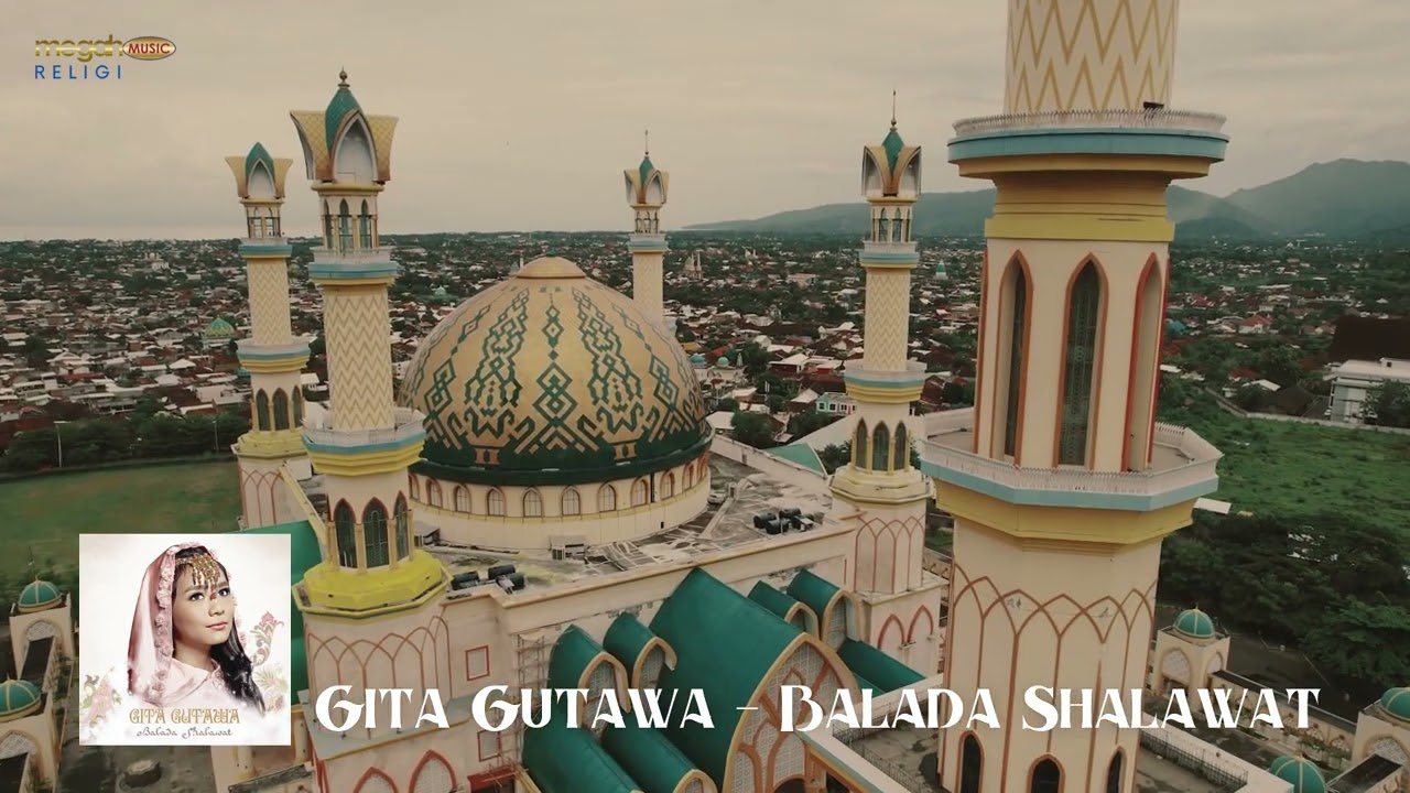 Gita Gutawa - Balada Shalawat (1 Jam)
