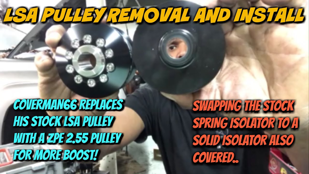 LSA Pulley Removal/ Install Upgrade to ZPE Griptec 2.55