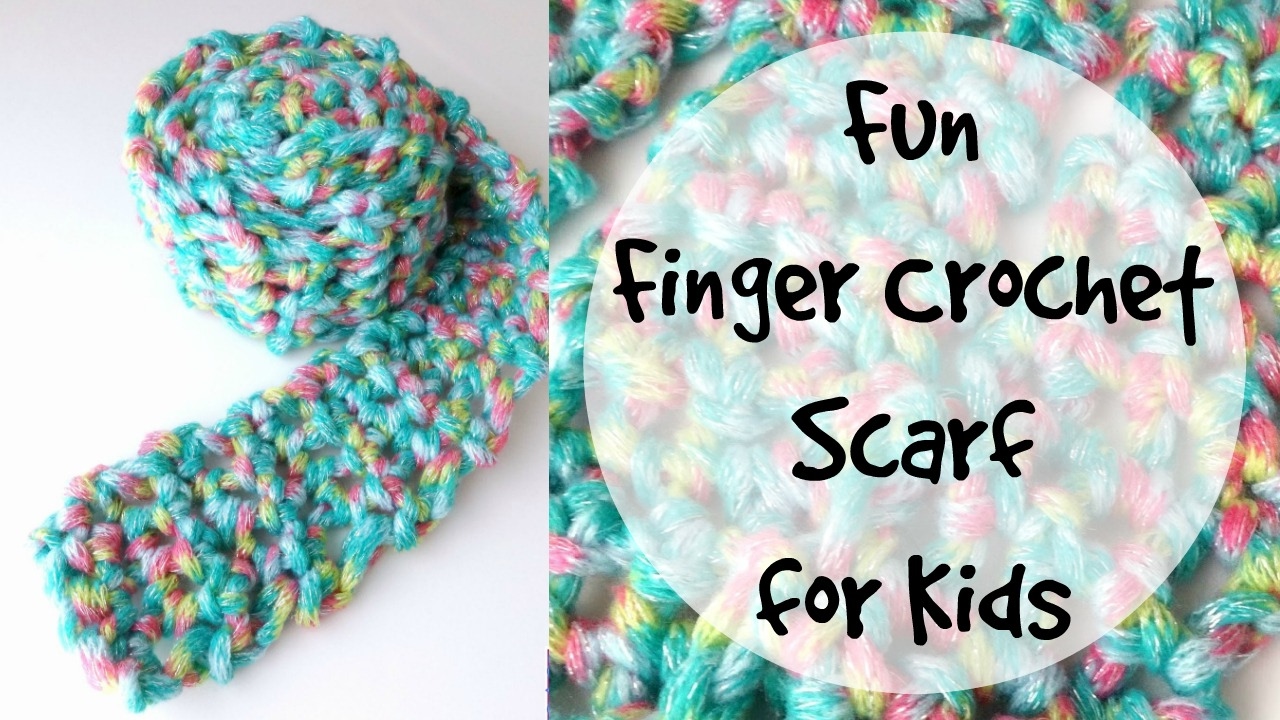 How To Finger Crochet A Fun Kid's Scarf