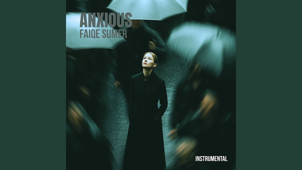 Anxious (Instrumental)