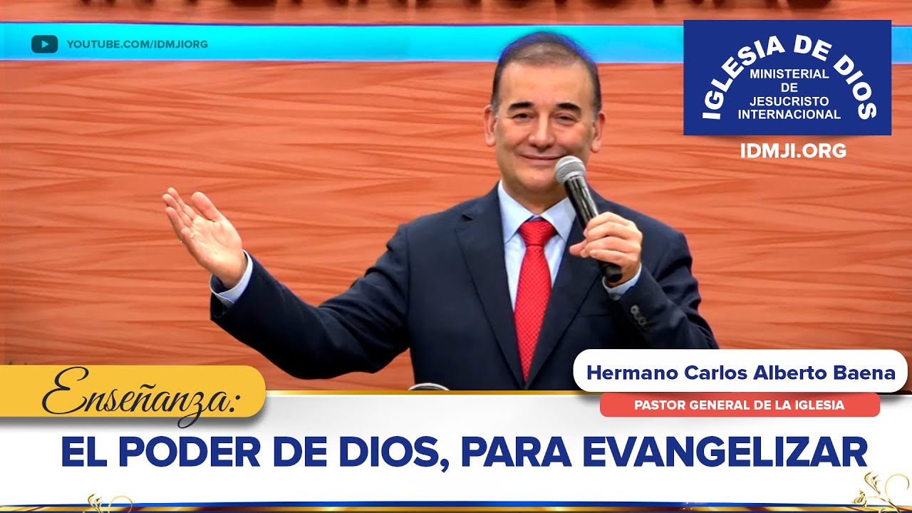 Ense&ntilde;anza: El poder de Dios, para evangelizar - Hno Carlos Alberto Baena, 10 de Junio de 2020, IDMJI