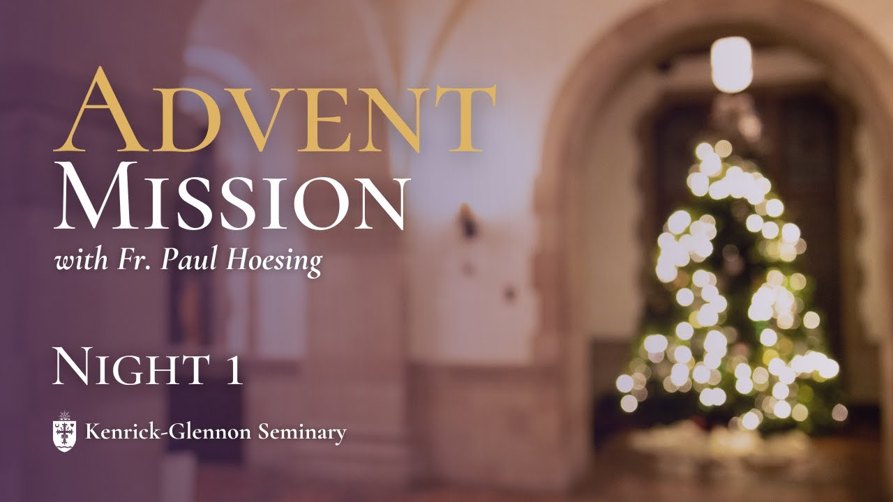 Advent Mission Day 1