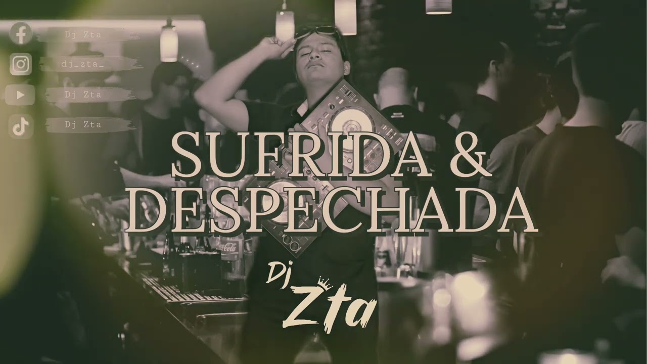 MIX SUFRIDA & DESPECHADA - Romantic Reggaeton (REGGAETON ROMÁNTICO) | Dj Zta