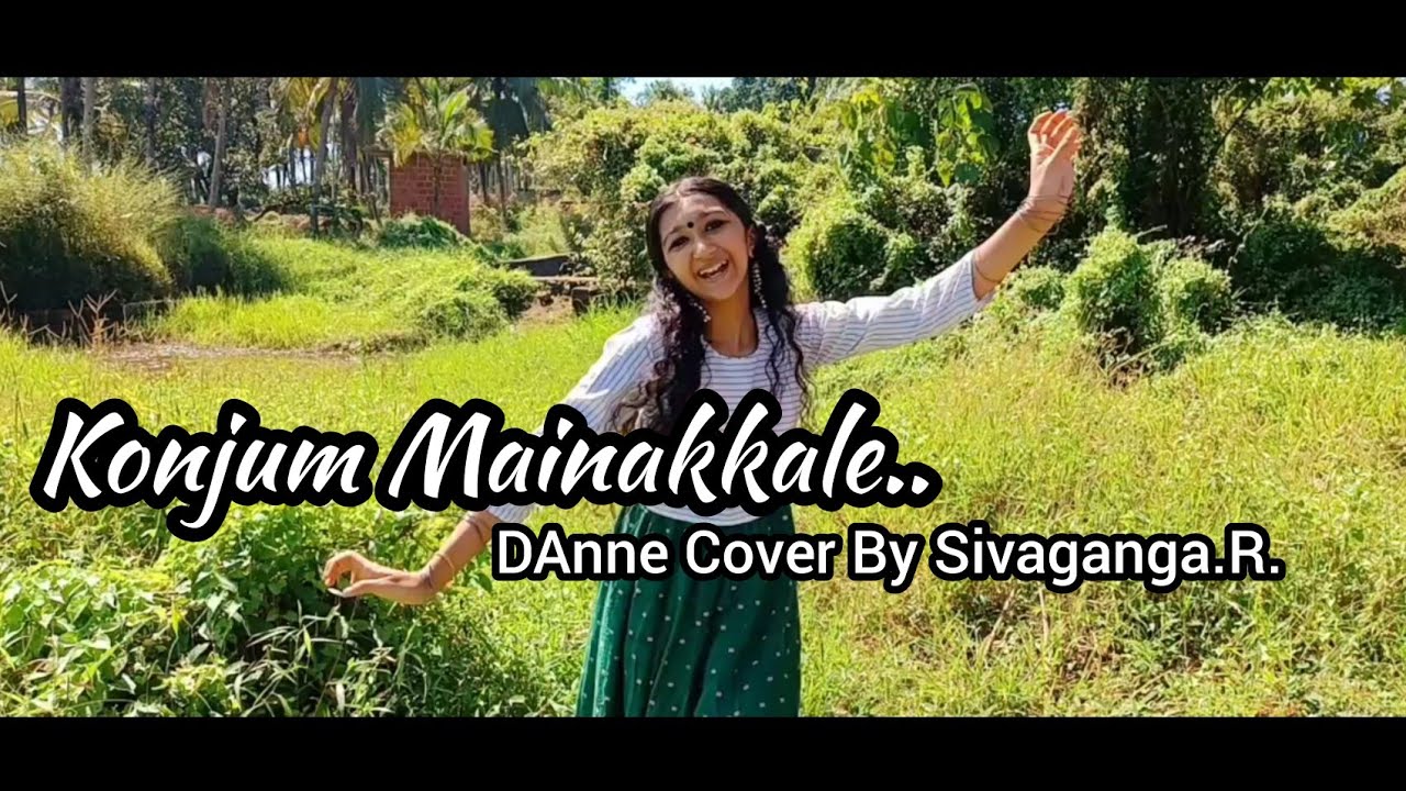 KONJUM MAINAKKALE..🥰 II DANCE COVER BY SIVAGANGA.R. II SivaGanga.R.