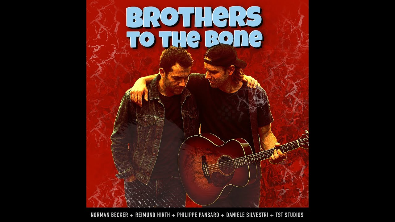 Brothers To The Bone