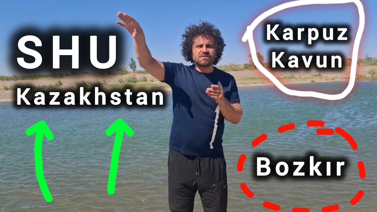 Shu Kazakhstan. Sonsuz bozkırlar, karpuz - kavun tarlaları ve nehirler. Ahiska Türklerinin hayatı