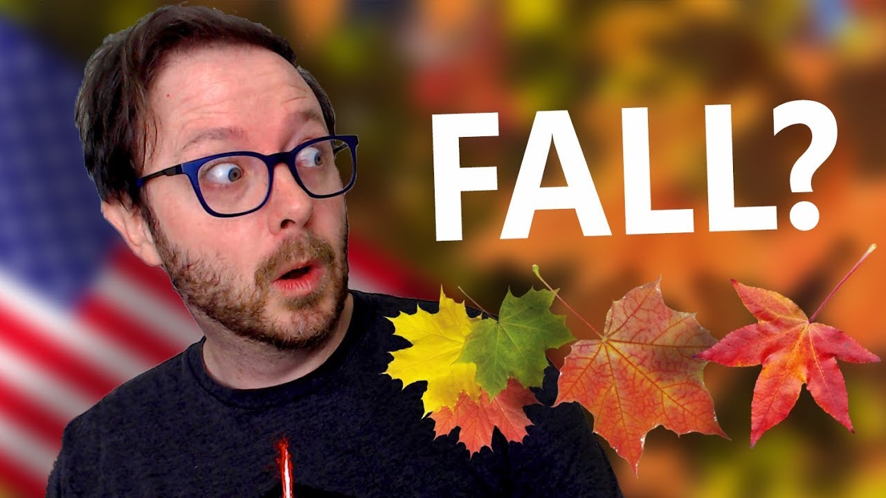 Why Americans Say Fall to Mean Autumn | Distant Words