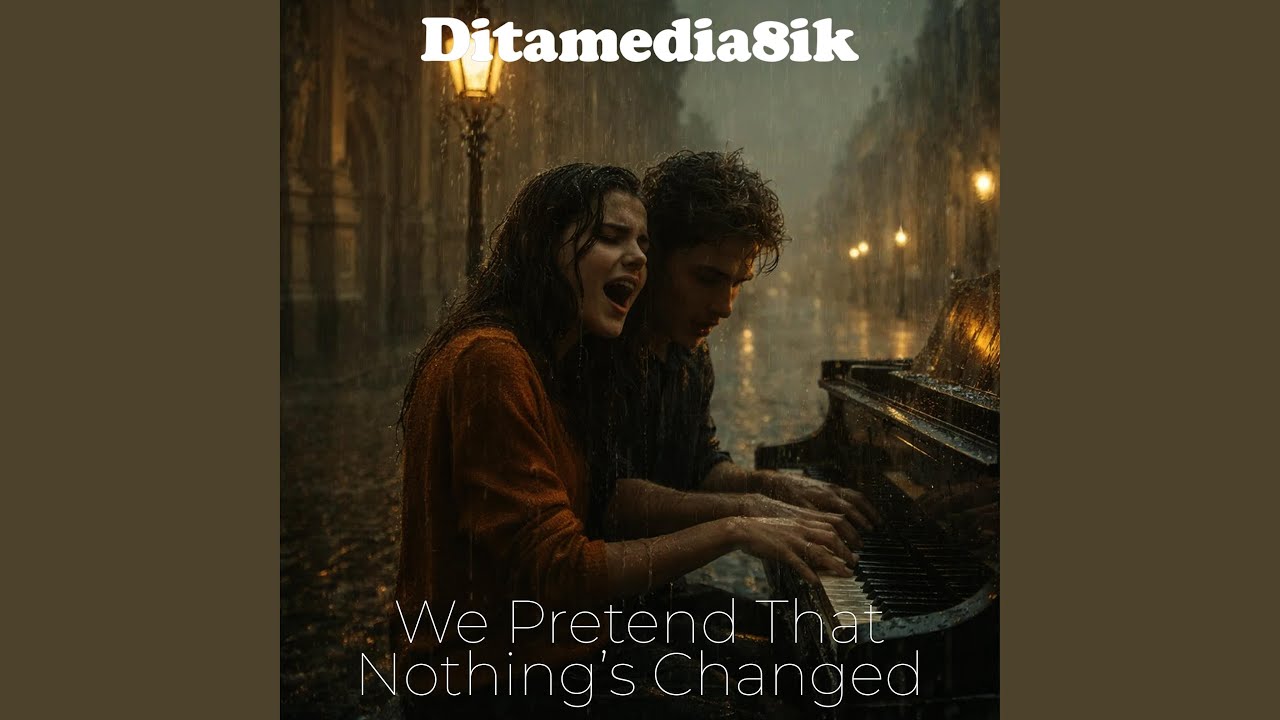 We Pretend That Nothing’s Changed (Remix 6)