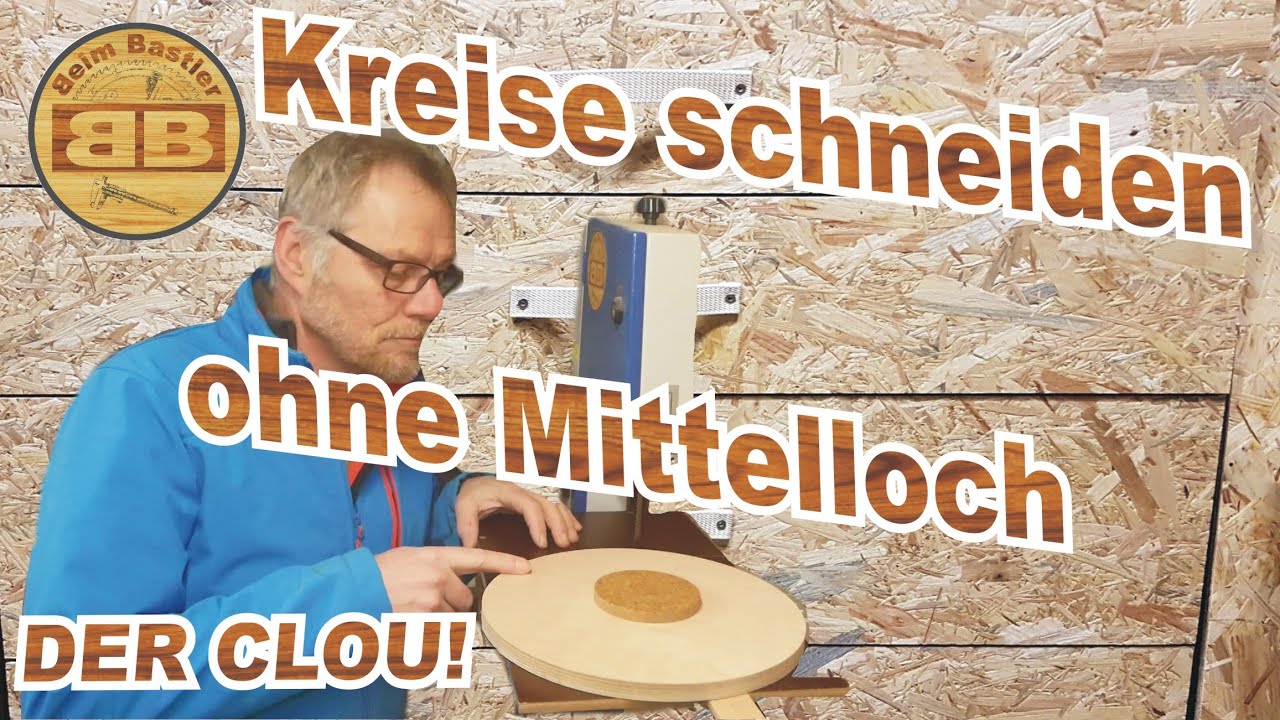 Perfekter Kreisschneider | Der zusätzliche Clou, Kreise schneiden ohne ein Mittelloch im Werkstück!!
