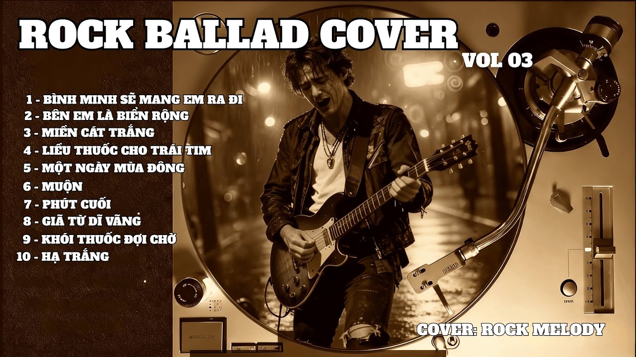 10 TÌNH KHÚC NHẠC XƯA BẤT HỦ - Nhạc 7x 8x | Rock Ballad Cover| ROCK MELODY