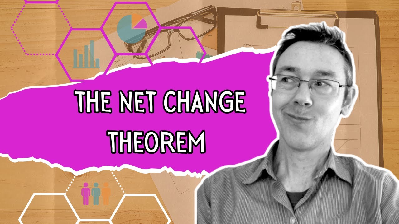 The Net Change Theorem