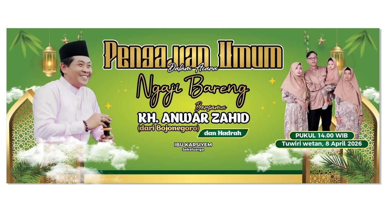 🔴LIVE KH. ANWAR ZAHID | TASYAKURAN KELUARGA NIBU KARSIYEM | TURIWETAN TUBAN