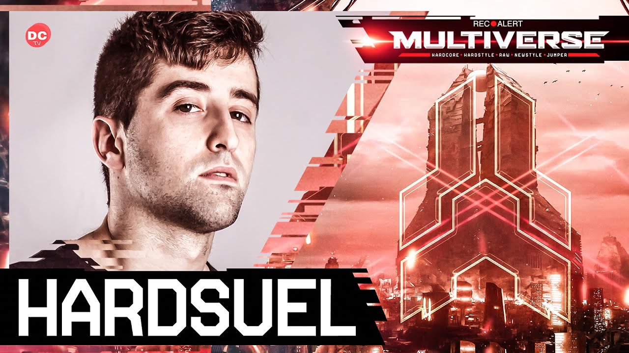 🔴 Hardsuel (DJ-Set) @ Multiverse ® I DCTV