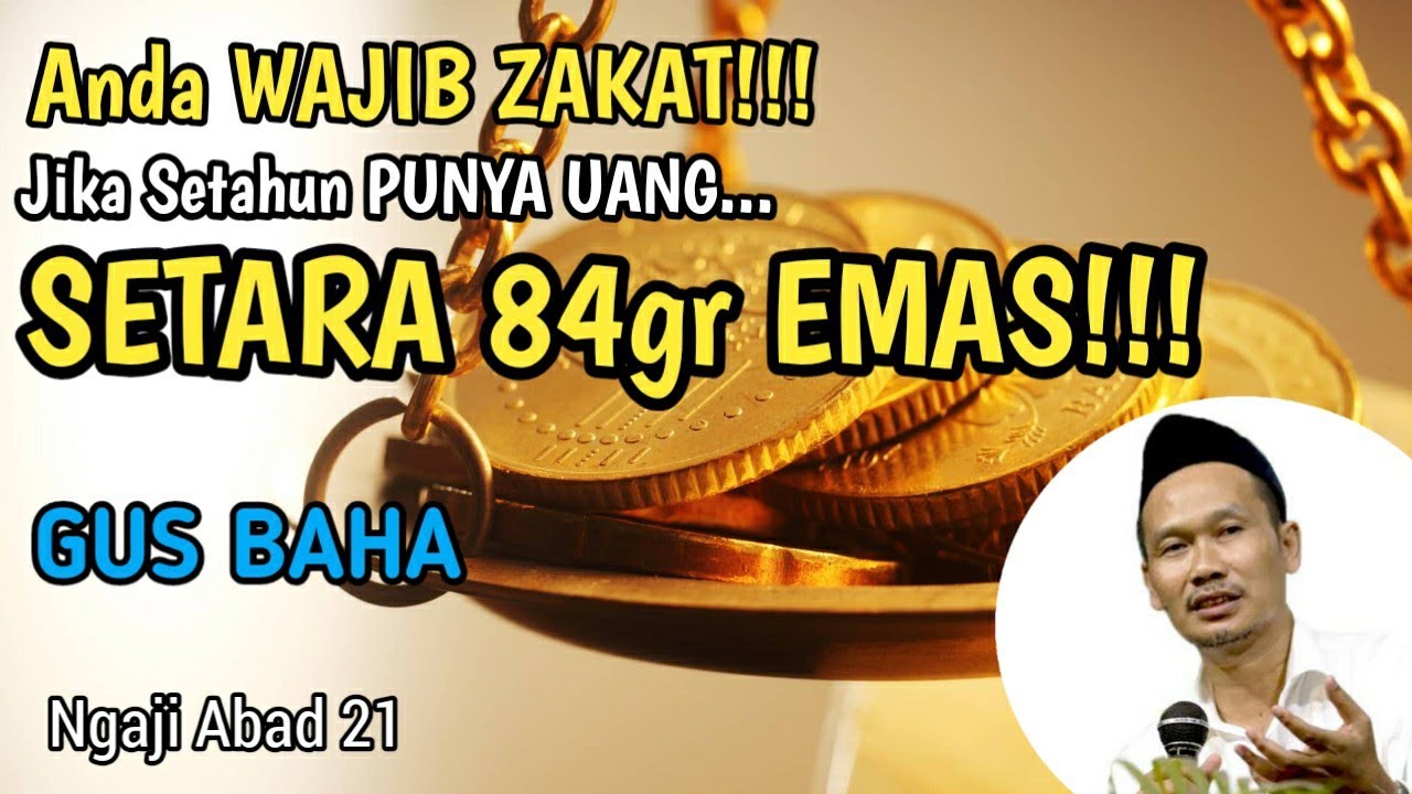 GUS BAHA!!! Punya Uang Setara 84 Gram Setahun Kamu WAJIB ZAKAT!!!